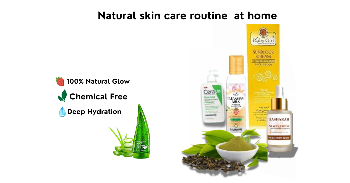 Best natural skin care at home 2026